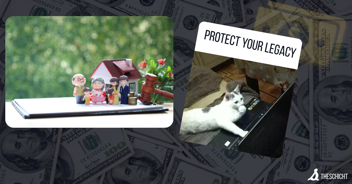 Estate Planning and Protecting Your Legacy - TheSchicht