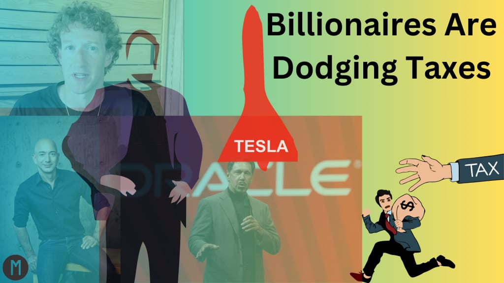 Billionaires Are Dodging Taxes and You’re Paying the Price
