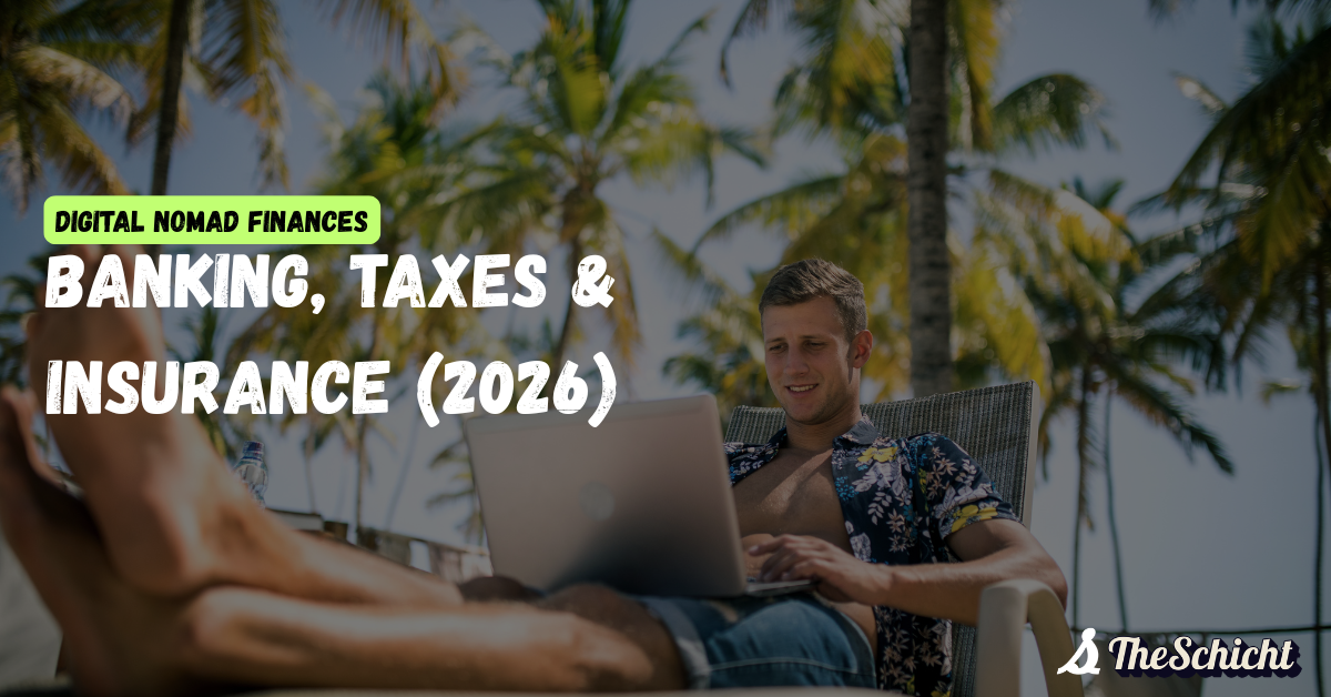 Digital Nomad Finances: Banking, Taxes & Insurance