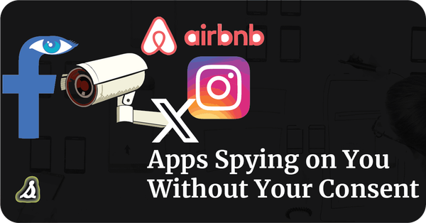 How Modern Apps Are Spying on You (2026 Guide)