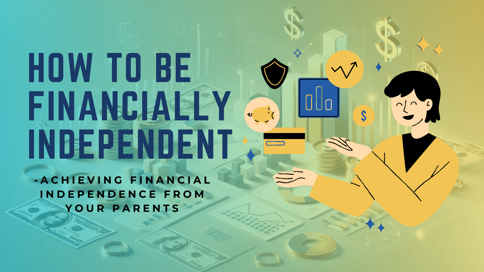 How-to-be-financially-independent-from-your-parents