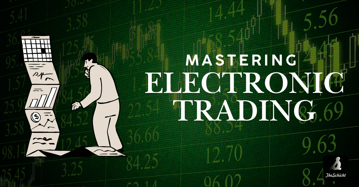 Mastering Electronic Trading: A Guide to Success in the Digital Market Mastering Electronic Trading: A Guide to Success in the Digital Market